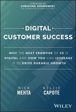Digital Customer Success - Mehta, Nick; Capote, Kellie