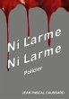 Ni l'arme ni larme - Bild 1
