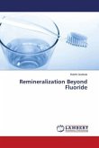 Remineralization Beyond Fluoride