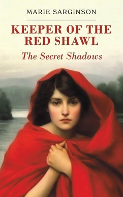 Keeper of the Red Shawl - Sarginson, Marie