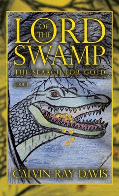 LORD OF THE SWAMP - Davis, Calvin Ray