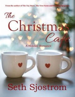 The Christmas Cafe (eBook, ePUB) - Sjostrom, Seth