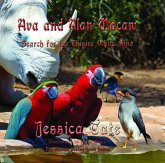 Ava and Alan Macaw Search for the Elusive White Rino (eBook, ePUB)
