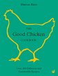 The Good Chicken Cookbook (eBook, ePUB) - Bild 1