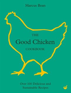 Cover The Good Chicken Cookbook (eBook, ePUB)