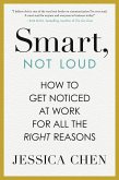 Smart, Not Loud (eBook, ePUB)