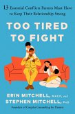 Too Tired to Fight (eBook, ePUB)