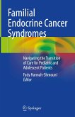 Familial Endocrine Cancer Syndromes (eBook, PDF)