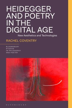 Heidegger and Poetry in the Digital Age (eBook, PDF) - Coventry, Rachel