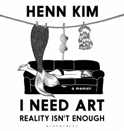 Cover I Need Art: Reality Isn't Enough (eBook, PDF)