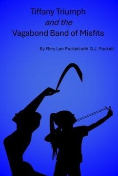 Cover TIFFANY TRIUMPH AND THE VAGABOND BAND OF MISFITS (eBook, ePUB)