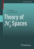 Theory of Np Spaces (eBook, PDF)
