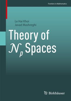 Theory of Np Spaces (eBook, PDF) - Khoi, Le Hai; Mashreghi, Javad