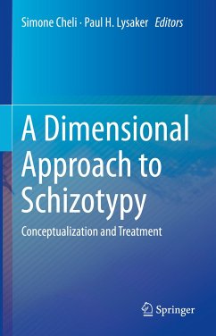 A Dimensional Approach to Schizotypy (eBook, PDF)