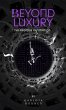 Beyond Luxury (eBook, ePUB) - Bild 1