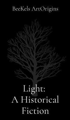Light (eBook, ePUB) - Artorigins, Beekels; Brooks, Kelsi B