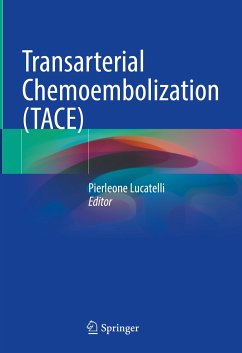 Transarterial Chemoembolization (TACE) (eBook, PDF)