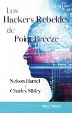 Los Hackers Rebeldes de Point Breeze (eBook, ePUB)