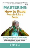 Mastering How to Read People Like a Book (eBook, ePUB) Mastering How to Read People Like a Book (eBook, ePUB)
