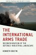 The International Arms Trade (eBook,... - Bild 1