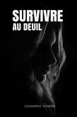 Survivre au Deuil (eBook, ePUB)