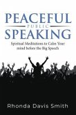 Peaceful Public Speaking (eBook, ePUB) Peaceful Public Speaking (eBook, ePUB)