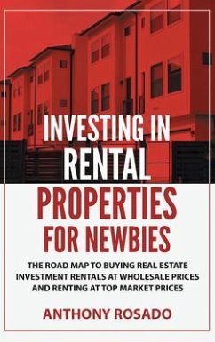 Cover Investing In Rental Properties for Newbies (eBook, ePUB)