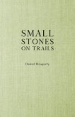 Small Stones on Trails (eBook, ePUB)