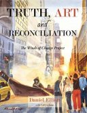 Truth, Art and Reconciliation (eBook, ePUB)