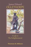 James Edward Oglethorpe (eBook, ePUB) James Edward Oglethorpe (eBook, ePUB)