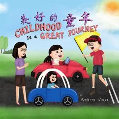 Cover Childhood Is a Great Journey (eBook, ePUB)
