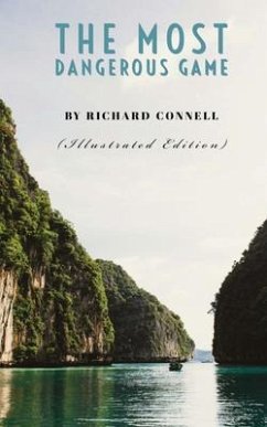 The Most Dangerous Game (eBook, ePUB) - Connell, Richard