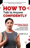 How to Talk to Anyone Confidently (eBook, ePUB)