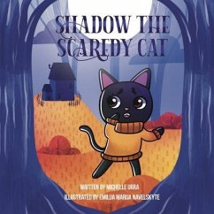 Shadow the Scaredy Cat (eBook, ePUB) - Urra, Michelle