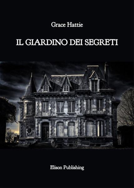 Il giardino dei segreti (eBook, ePUB) Il giardino dei segreti (eBook, ePUB)