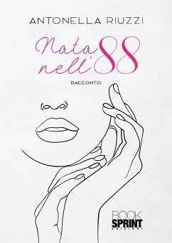 Nata nell’88 (eBook, ePUB) - Riuzzi, Antonella