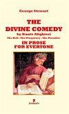 The Divine Comedy by Dante Alighieri in prose for everyone (eBook, ePUB)