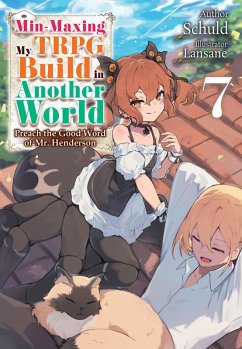 Min-Maxing My TRPG Build in Another World: Volume 7 (eBook, ePUB) - Schuld