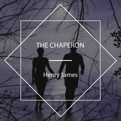 The Chaperon (MP3-Download) - James, Henry