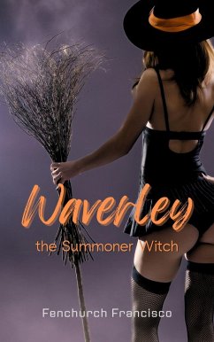 Cover Waverley the Summoner Witch (eBook, ePUB)