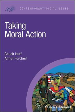 Taking Moral Action (eBook, PDF) - Huff, Chuck; Furchert, Almut