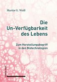 Die Un-Verfügbarkeit des Lebens (eBook, PDF)