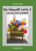 Die hinkende Lotta 2 (eBook, ePUB)