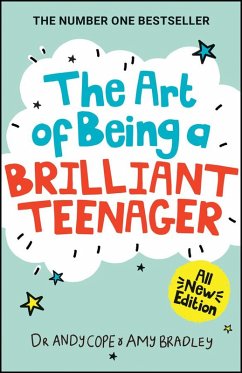 The Art of Being A Brilliant Teenager (eBook, PDF) - Cope, Andy; Bradley, Amy