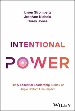 Intentional Power (eBook, ePUB) - Stromberg, Lisen; Nichols, Jeanann; Jones, Corey