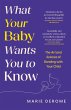 What Your Baby Wants You to Know... - Bild 1
