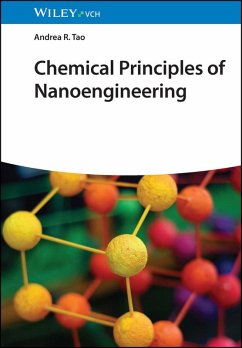 Chemical Principles of Nanoengineering (eBook, PDF) - Tao, Andrea R.