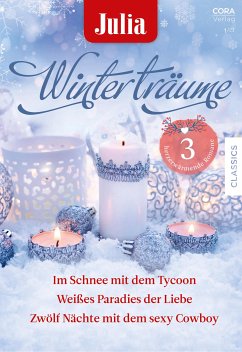 Julia Winterträume Band 18 (eBook, ePUB) - Pembroke, Sophie; Marton, Sandra; Yates, Maisey