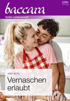 Vernaschen erlaubt (eBook, ePUB) - Betts, Heidi