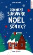 Comment survivre à Noël avec son ex ?... - Bild 1